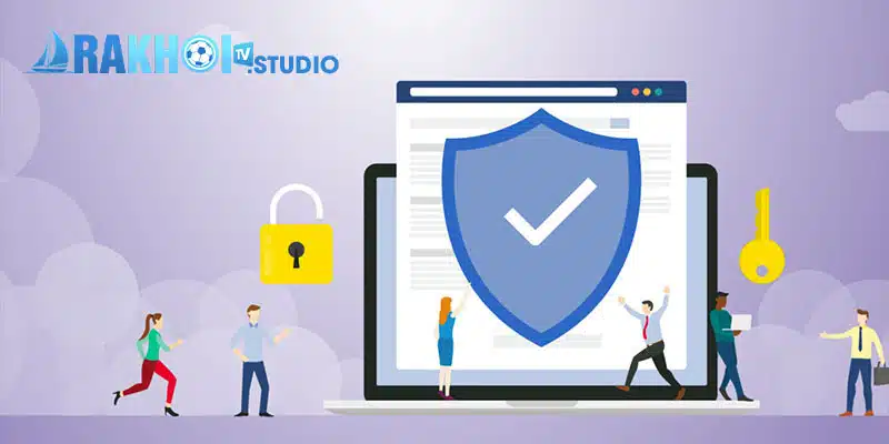 Trách nhiệm của người dùng trong việc chung tay bảo vệ website trực tiếp bóng đá Rakhoi
